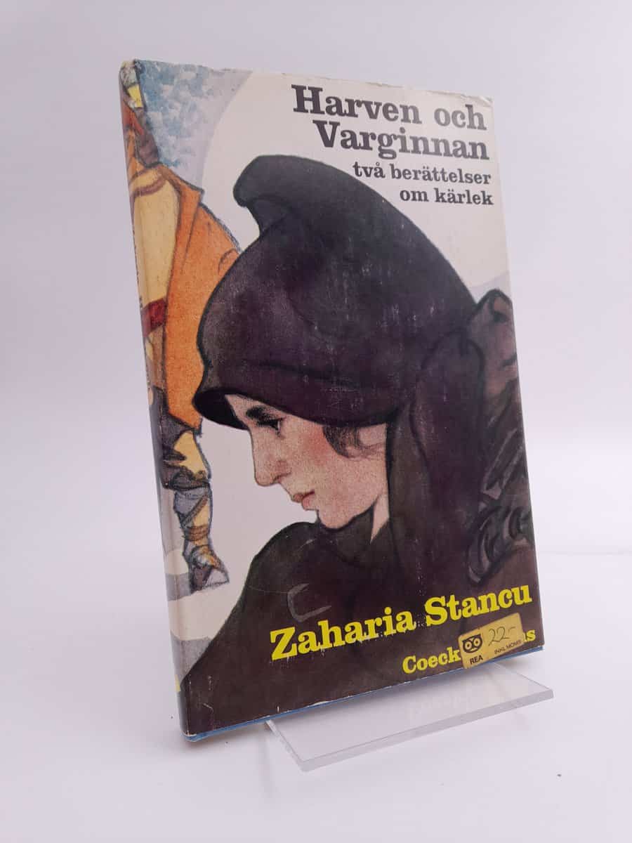 Zaharia Stancu : Harven och Varginnan