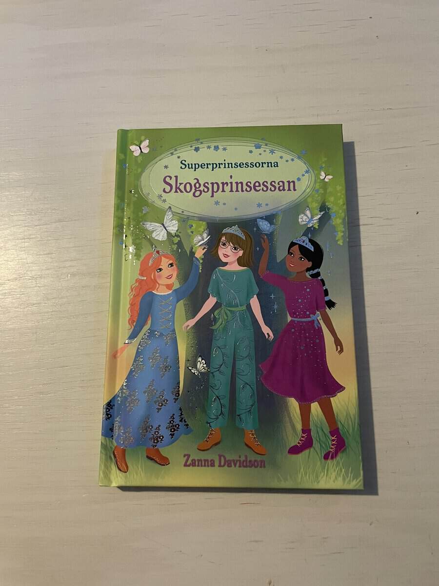 Zanna Davidson : Superprinsessorna - Skogsprinsessan