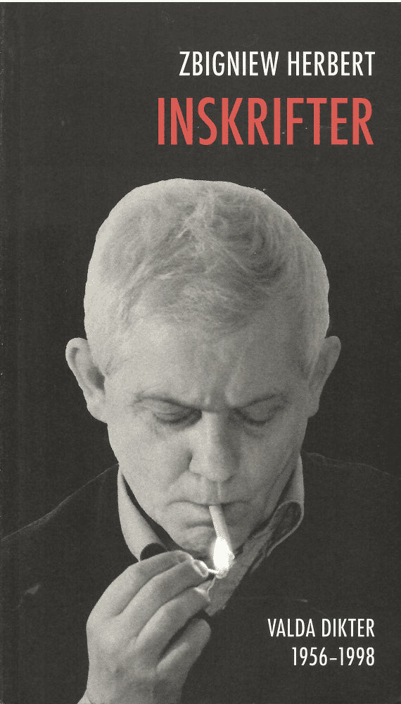 Zbigniew Herbert : Inskrifter