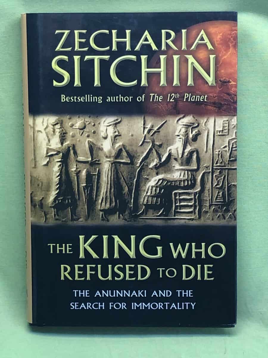 Zecharia Sitchin : King who refused to die - the anunnaki and the search for immortality