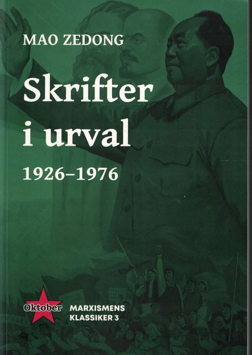 Zedong Mao : Skrifter i urval