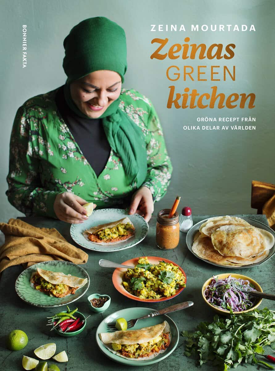 Zeina Mourtada : Zeinas green kitchen : gröna recept från olika delar av världen