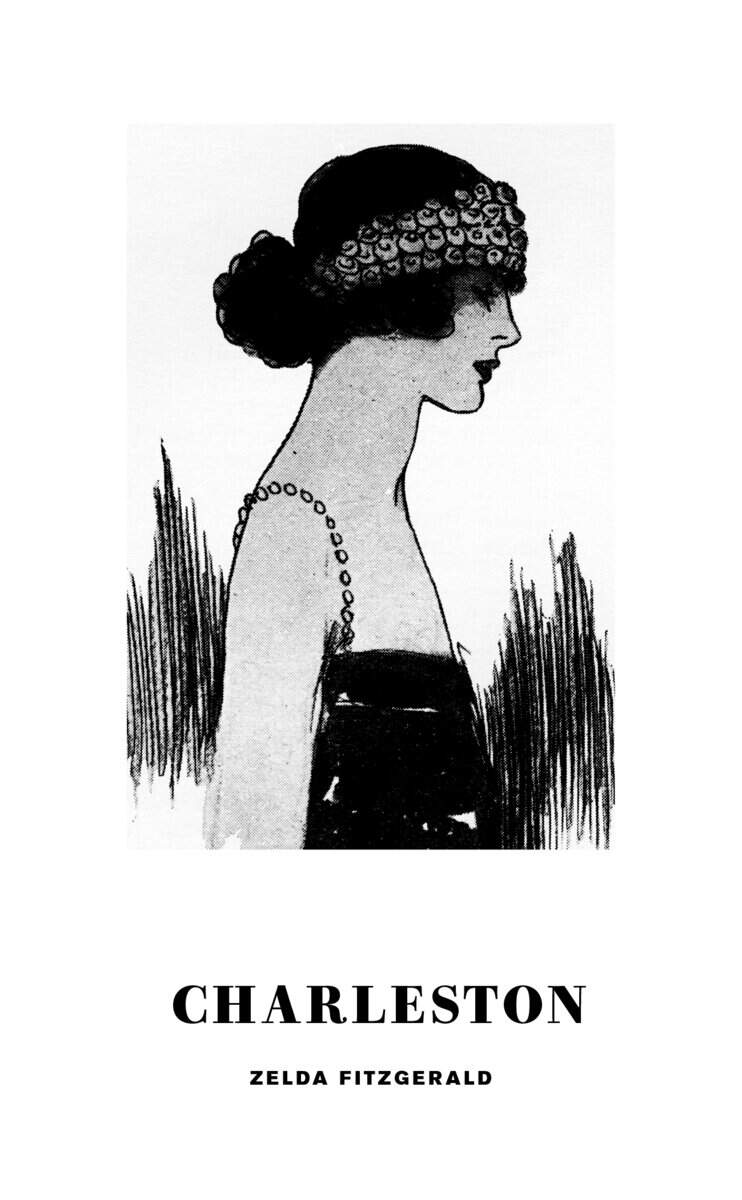 Zelda Fitzgerald : Charleston