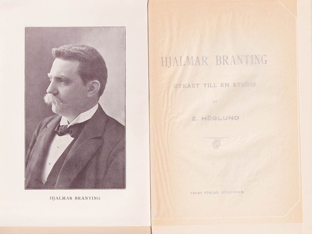 Zeth Höglund : Hjalmar Branting
