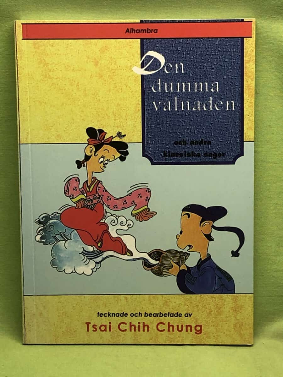 Zhizhong Cai : Den dumma vålnaden och andra kinesiska sagor