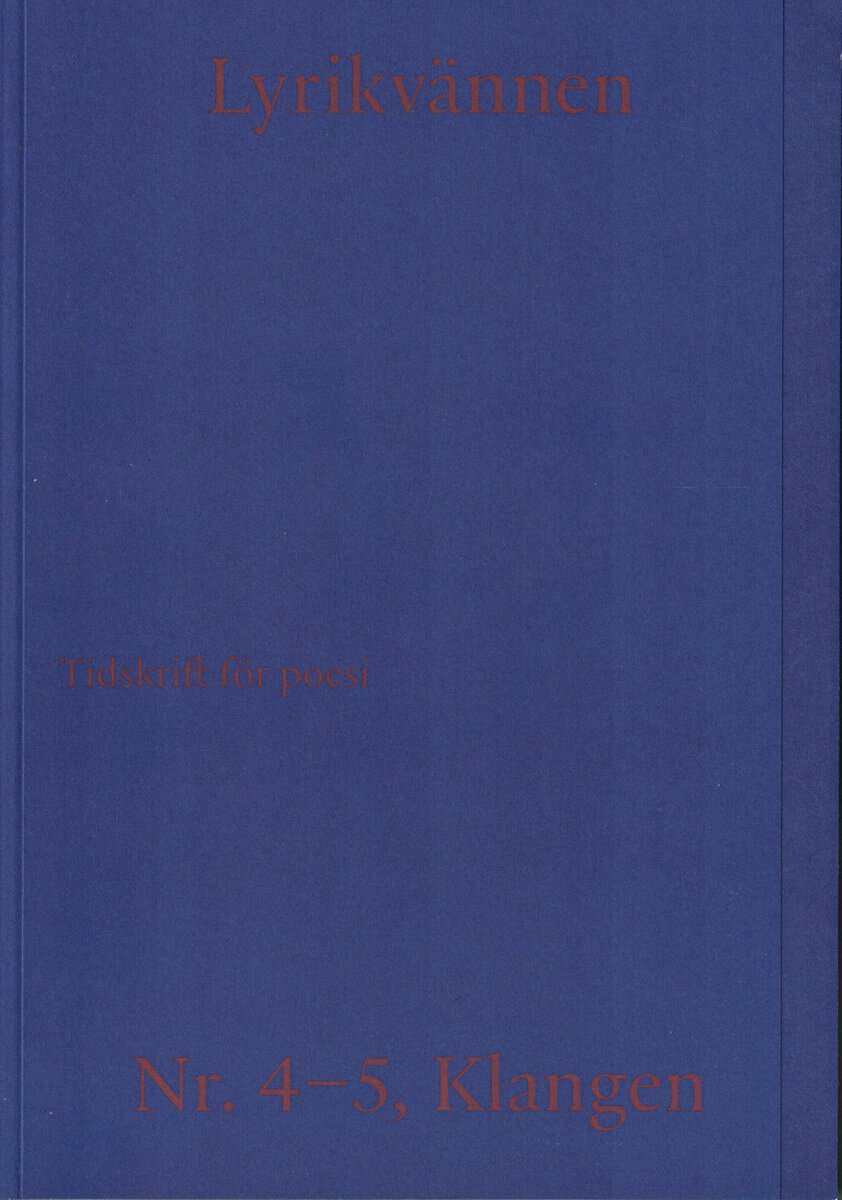 Zimmerman, David ; Wallander, Saga (red) : Lyrikvännen
