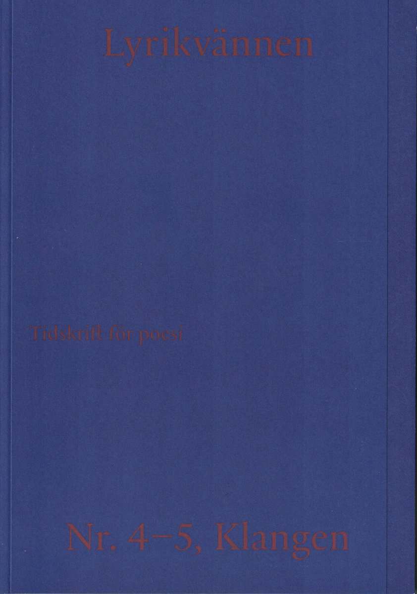 Zimmerman, David ; Wallander, Saga (red) : Lyrikvännen