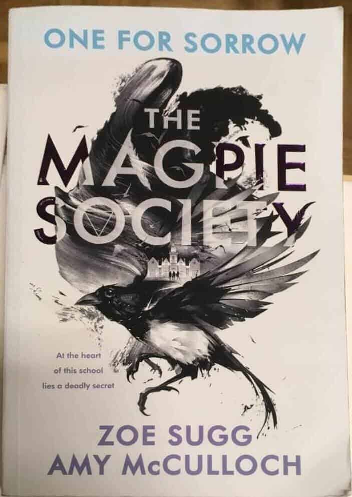 Zoe Sugg : The Magpie Society