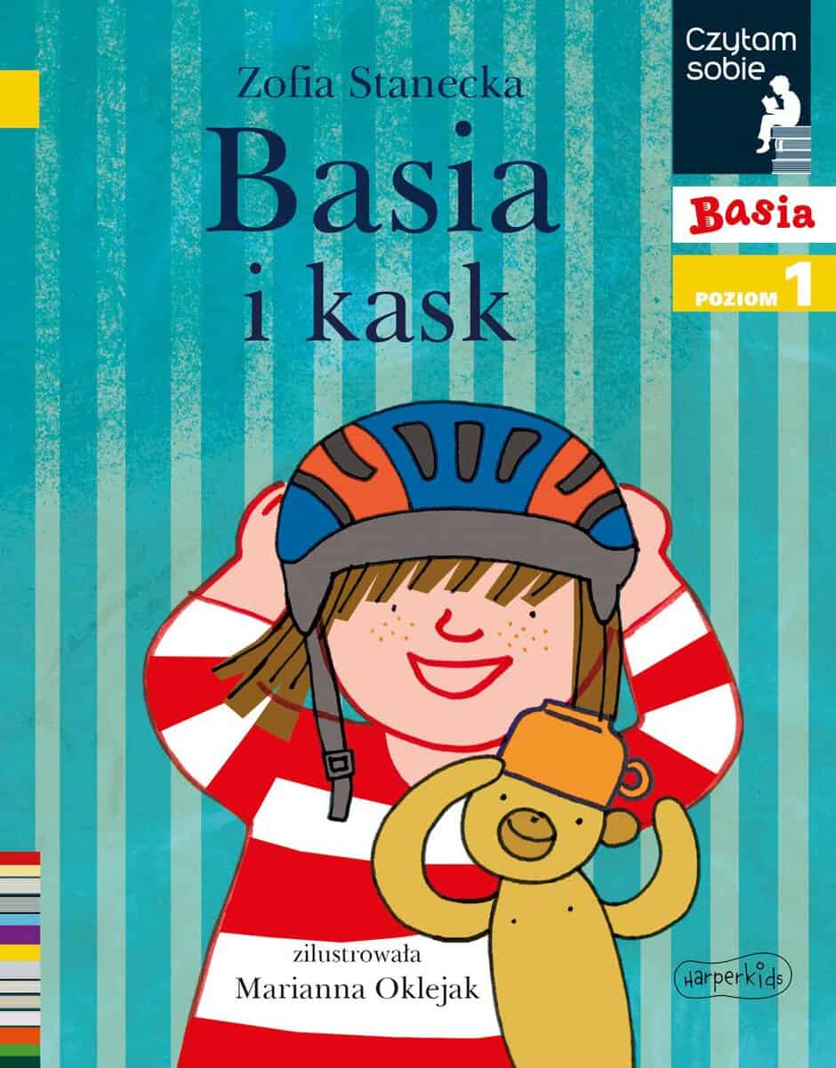 Zofia Stanecka : Basia i kask