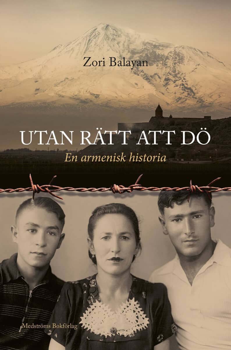Zori Balayan : Utan rätt att dö