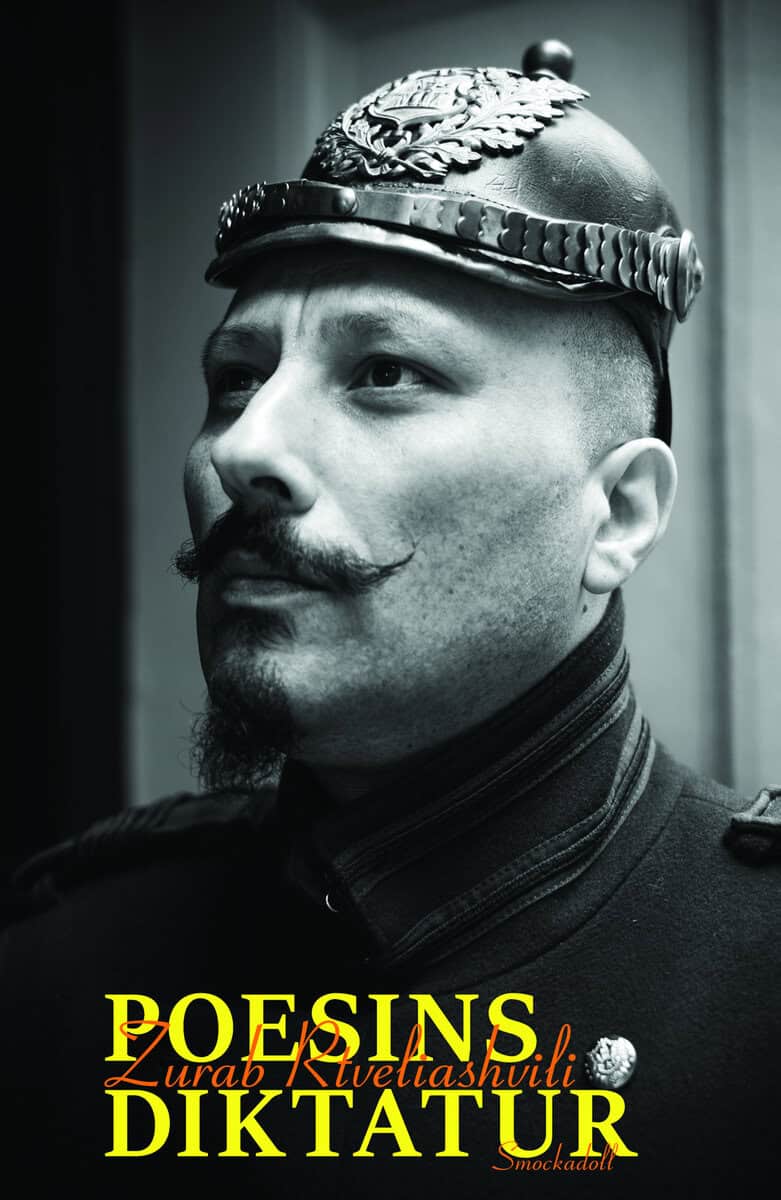 Zurab Rtveliashvili : Poesins diktatur