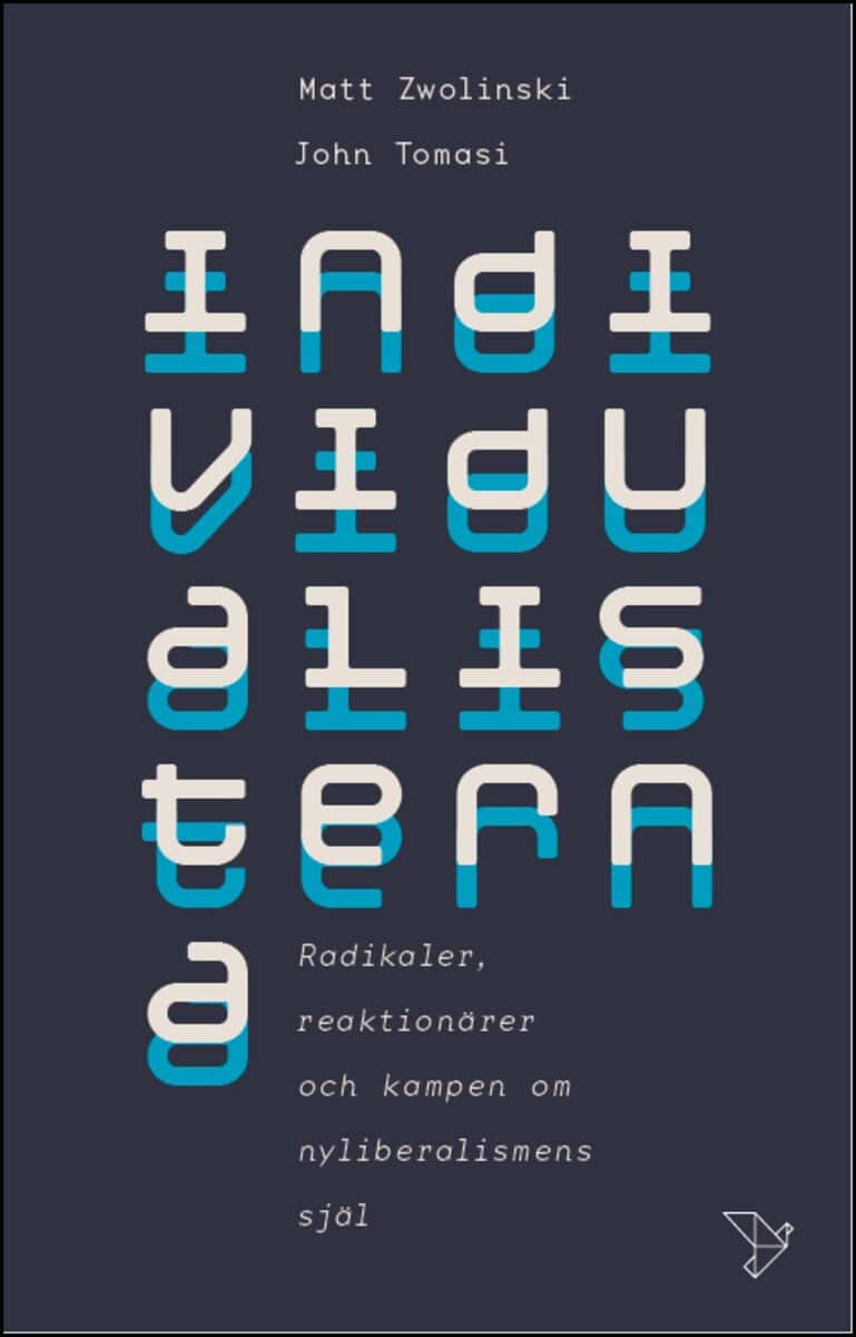 Zwolinski, Matt ; Tomasi, John : Individualisterna