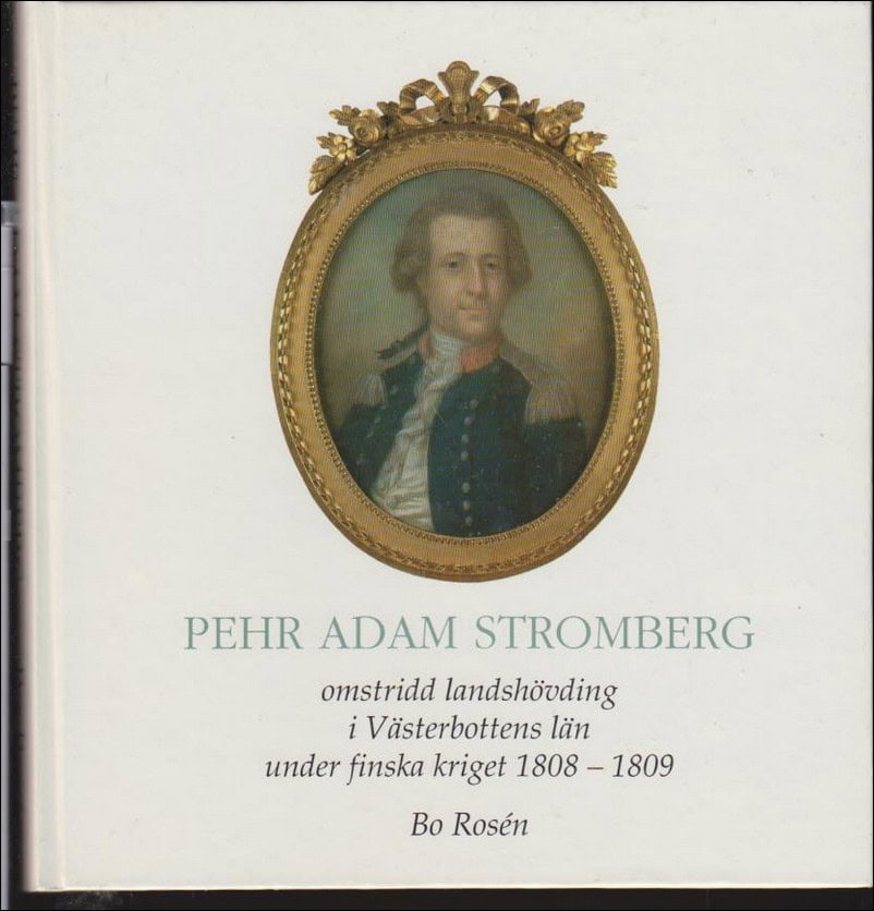 Bo Rosén : Pehr Adam Stromberg