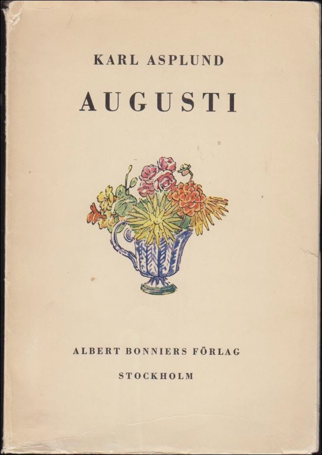 Karl Asplund : Augusti
