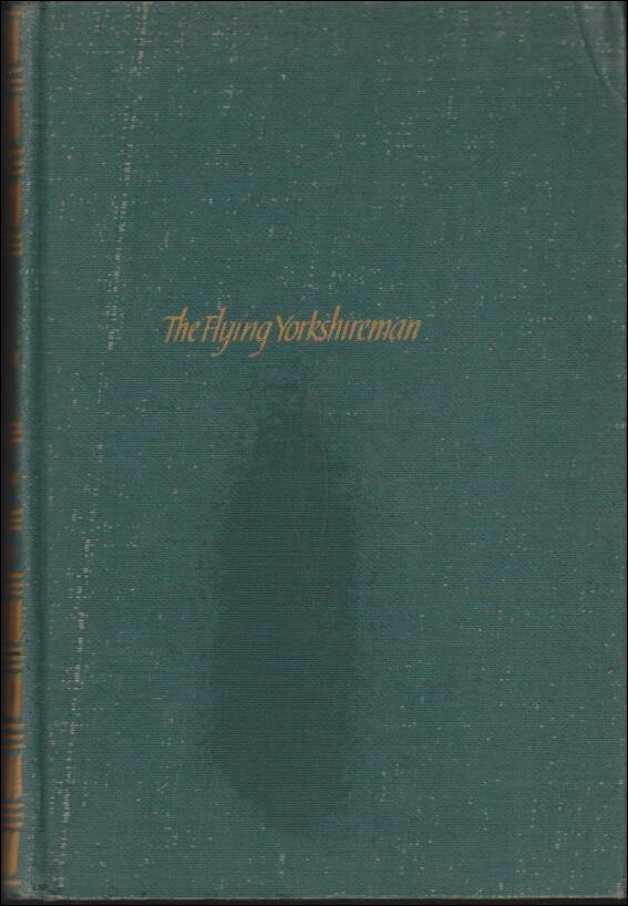 Eric Knight : The Flying Yorkshireman