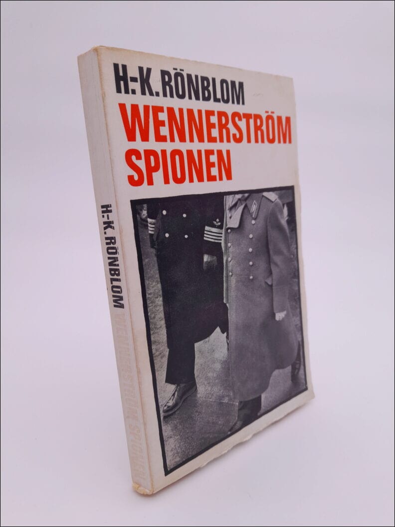 H.-K. Rönblom : Wennerström spionen