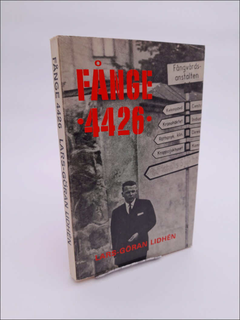Lars-Göran Lidhén : Fånge 4426