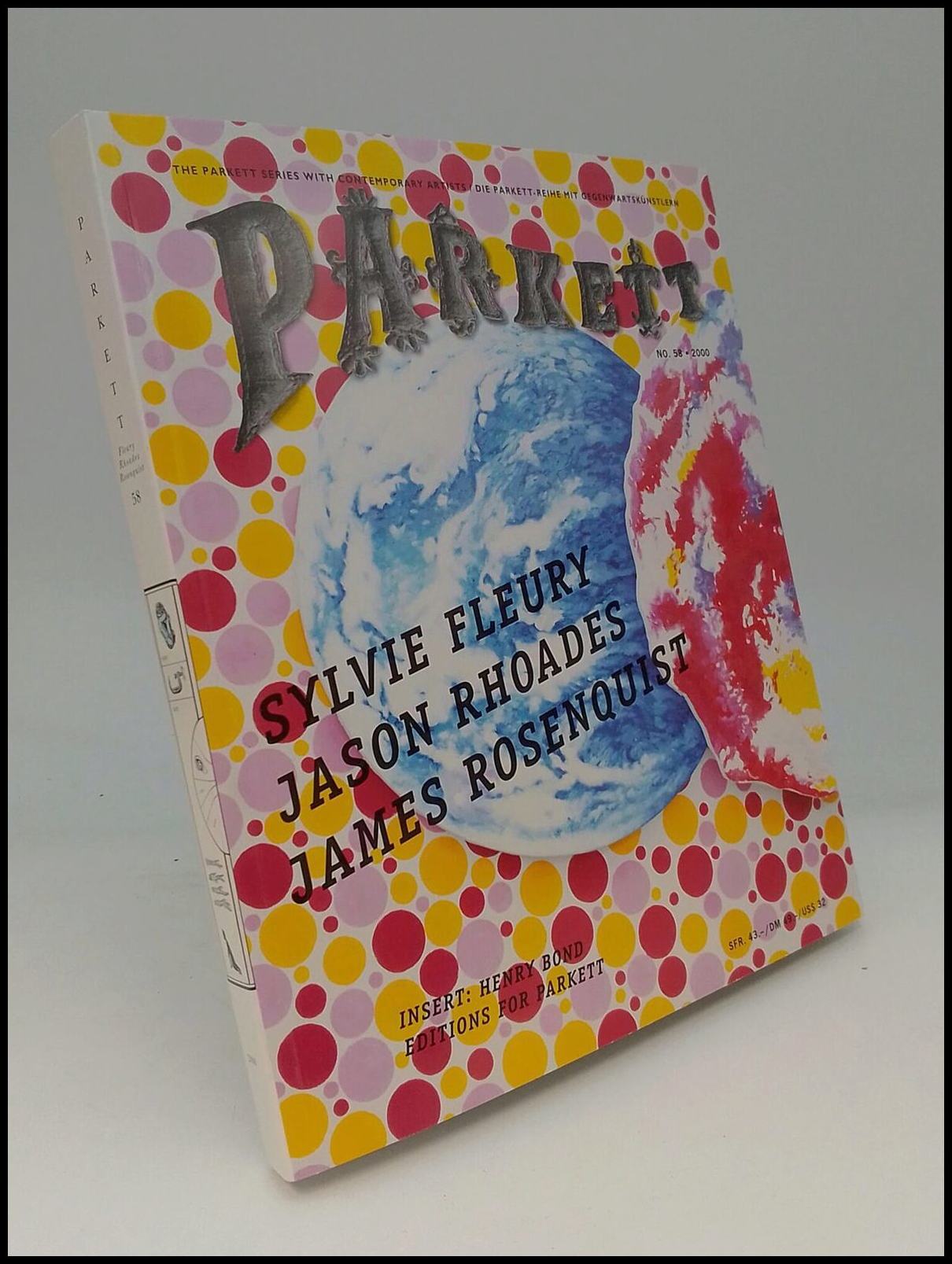 Fleury, Sylvie ; Rhoades, Jason ; Rosenquist, James : Parkett No. 58