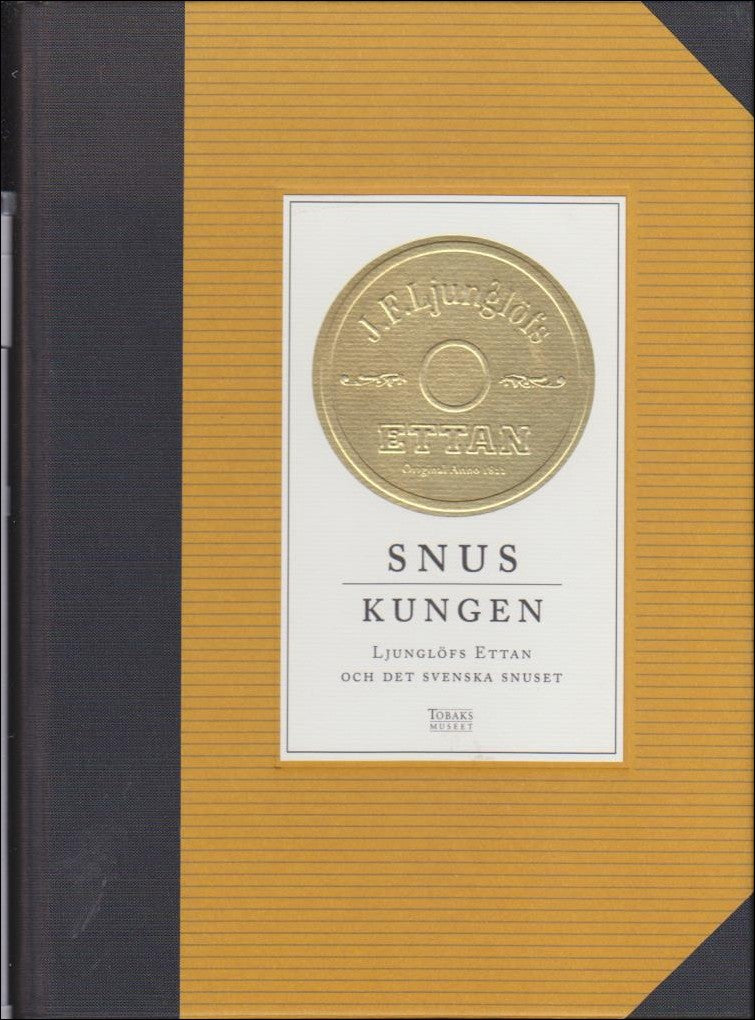 Feurst, Peter ; Hildingsson, Patrik ; Junhem, Inga : Snuskungen