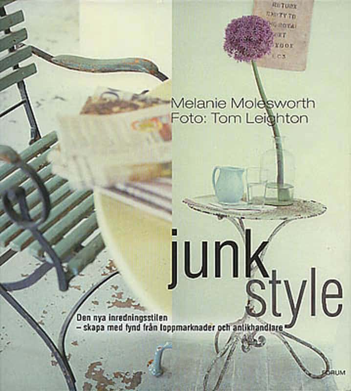 Melanie Molesworth : Junk style