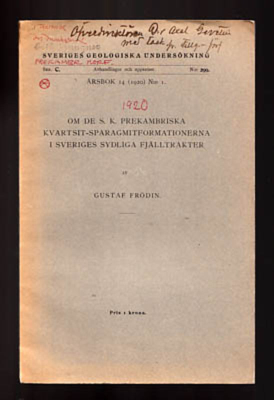 Gustaf Frödin : Om de s. k. prekambriska kvartsit-sparagmitformationerna
