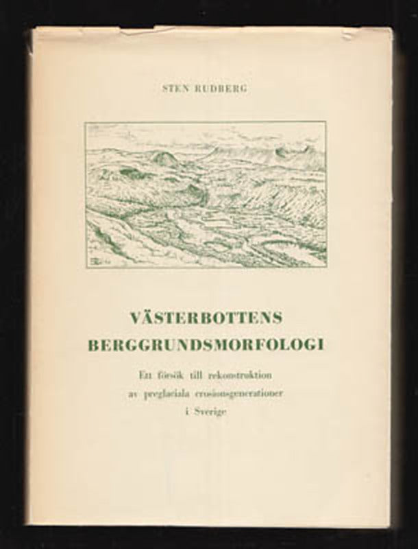 Sten Rudberg : Västerbottens berggrundsmorfologi