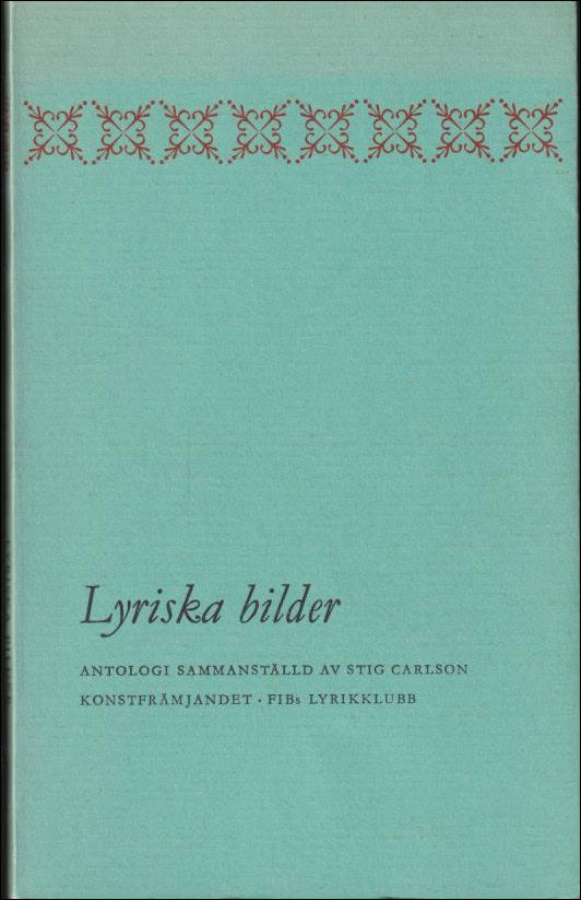 Stig Carlson : Lyriska bilder