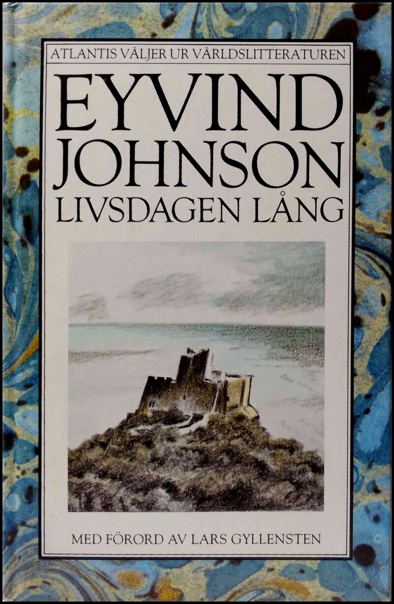 Eyvind Johnson : Livsdagen lång