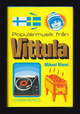 Mikael Niemi : Populärmusik från Vittula