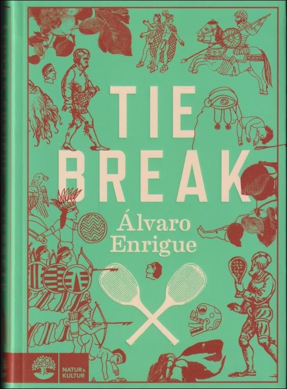 Alvaro Enrigue : Tiebreak