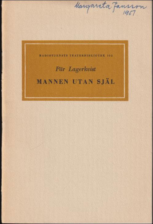 Pär Lagerkvist : Mannen utan själ