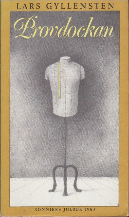 Lars Gyllensten : Provdockan