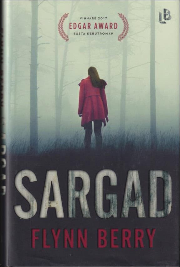 Flynn Berry : Sargad
