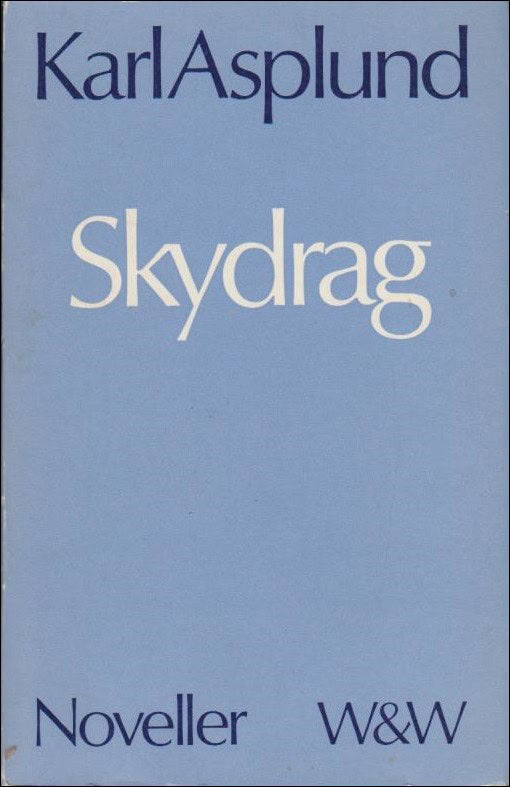 Karl Asplund : Skydrag