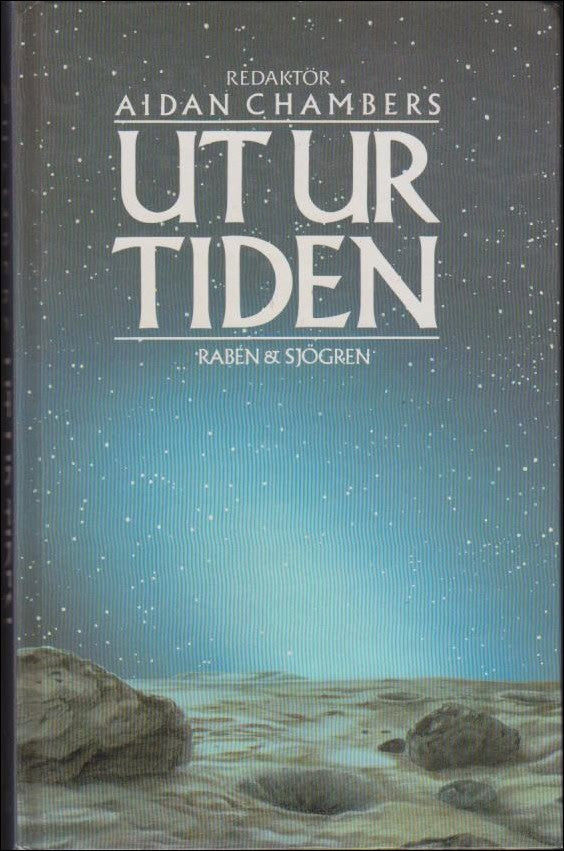 Aidan Chambers : Ut ur tiden