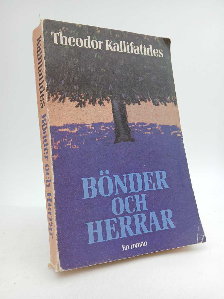 Theodor Kallifatides : Bönder och herrar