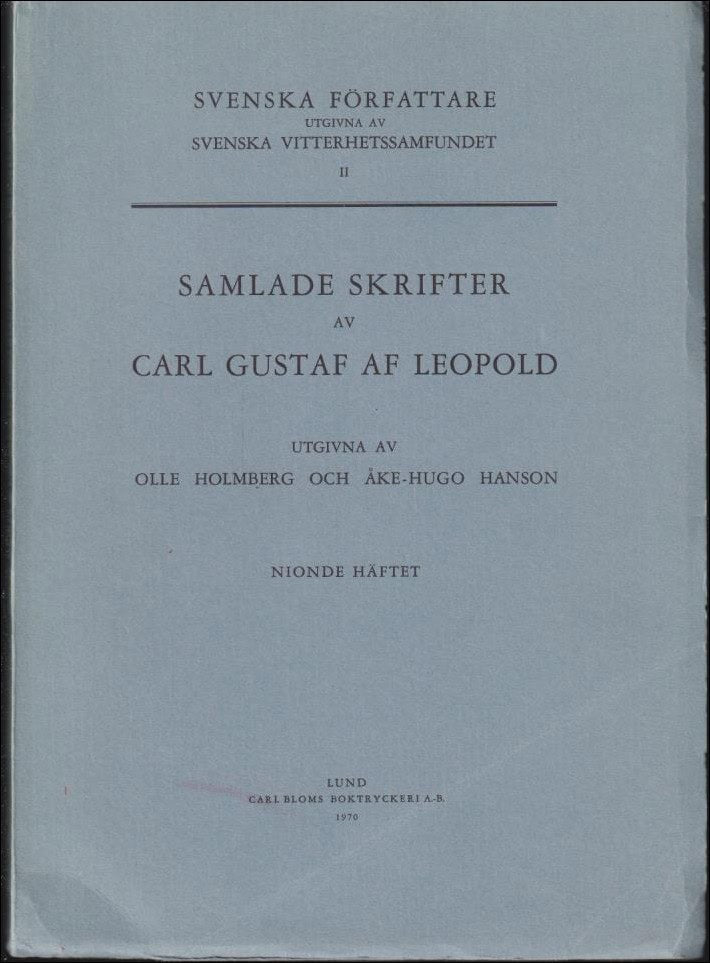 Carl Gustaf af Leopold : Samlade skrifter