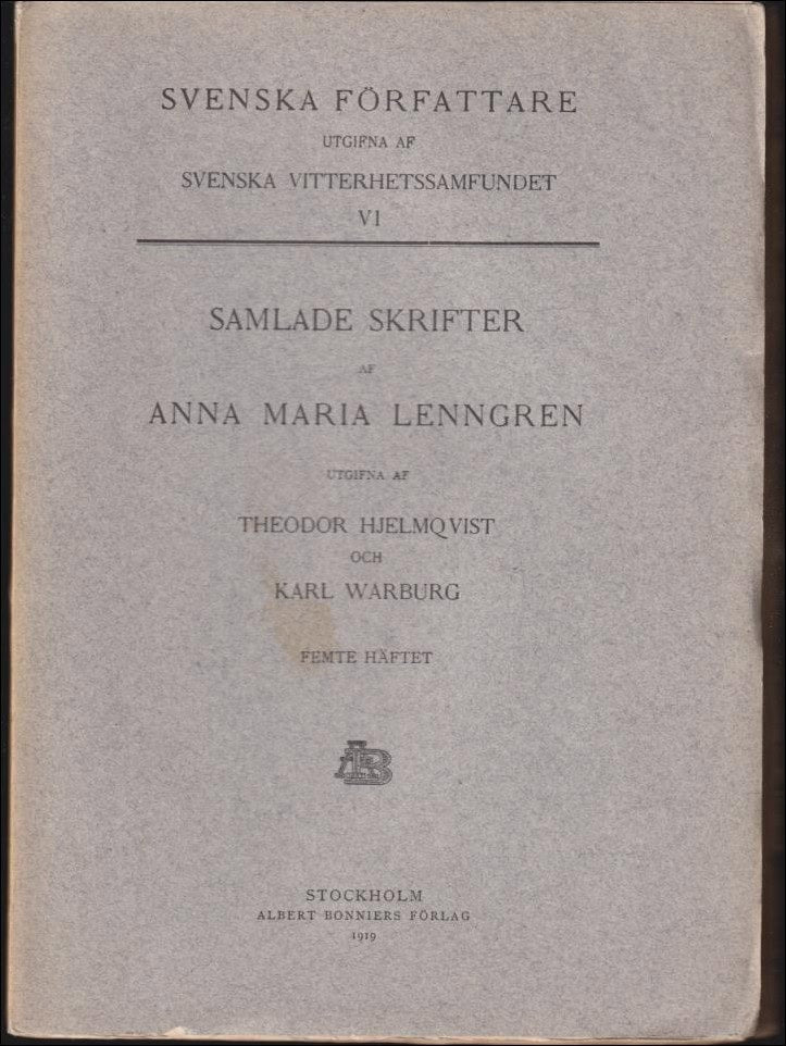 Anna Maria Lenngren : Samlade skrifter