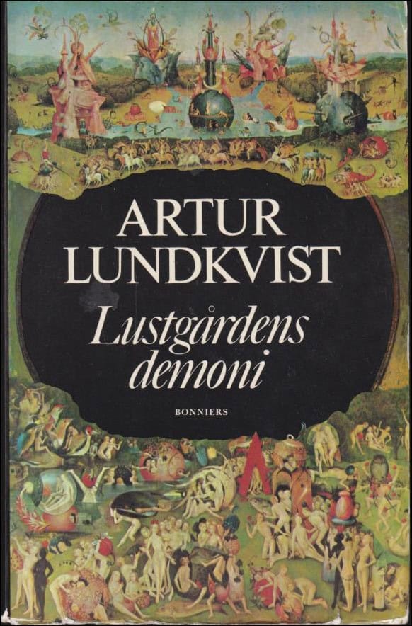 Artur Lundkvist : Lustgårdens demoni