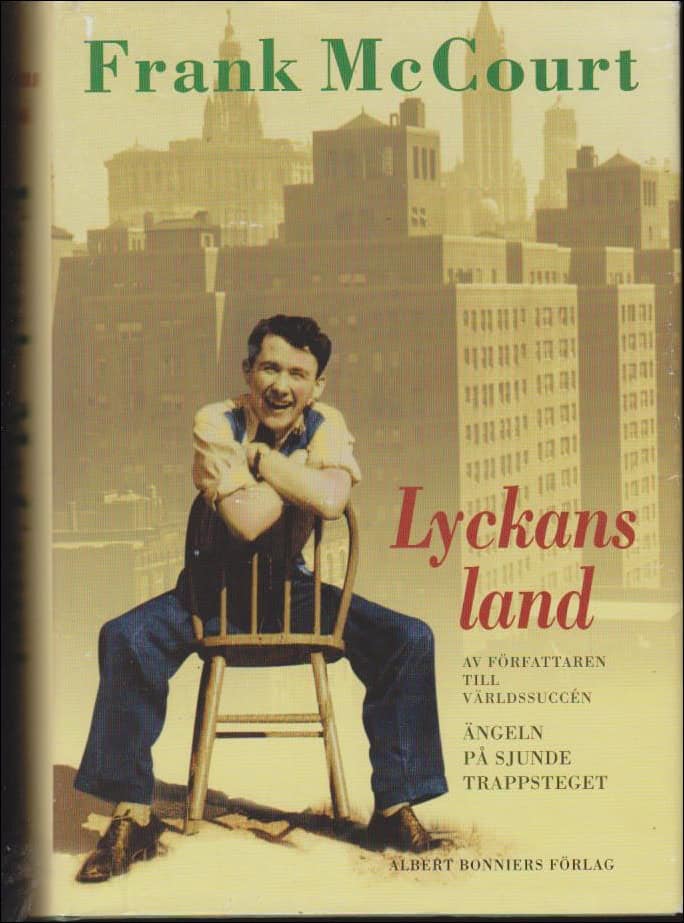 Frank McCourt : Lyckans land
