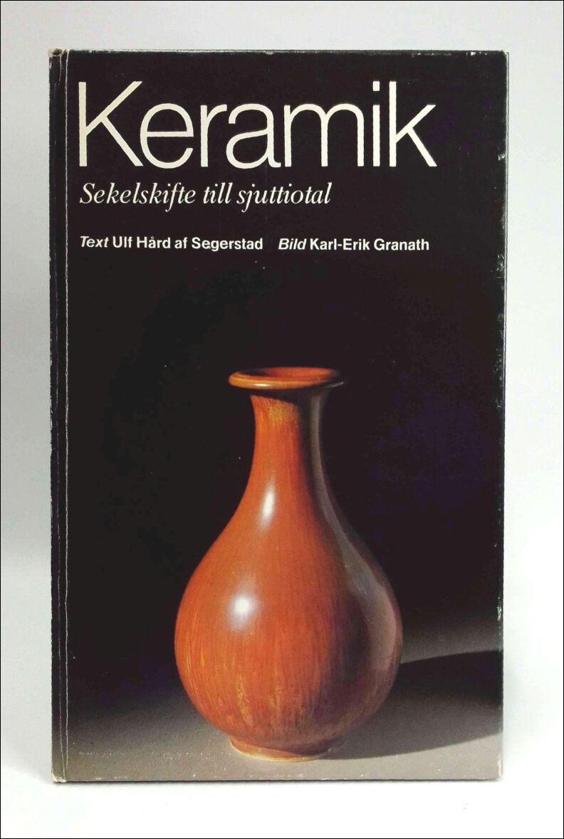 Ulf Hård af Segerstad : Keramik