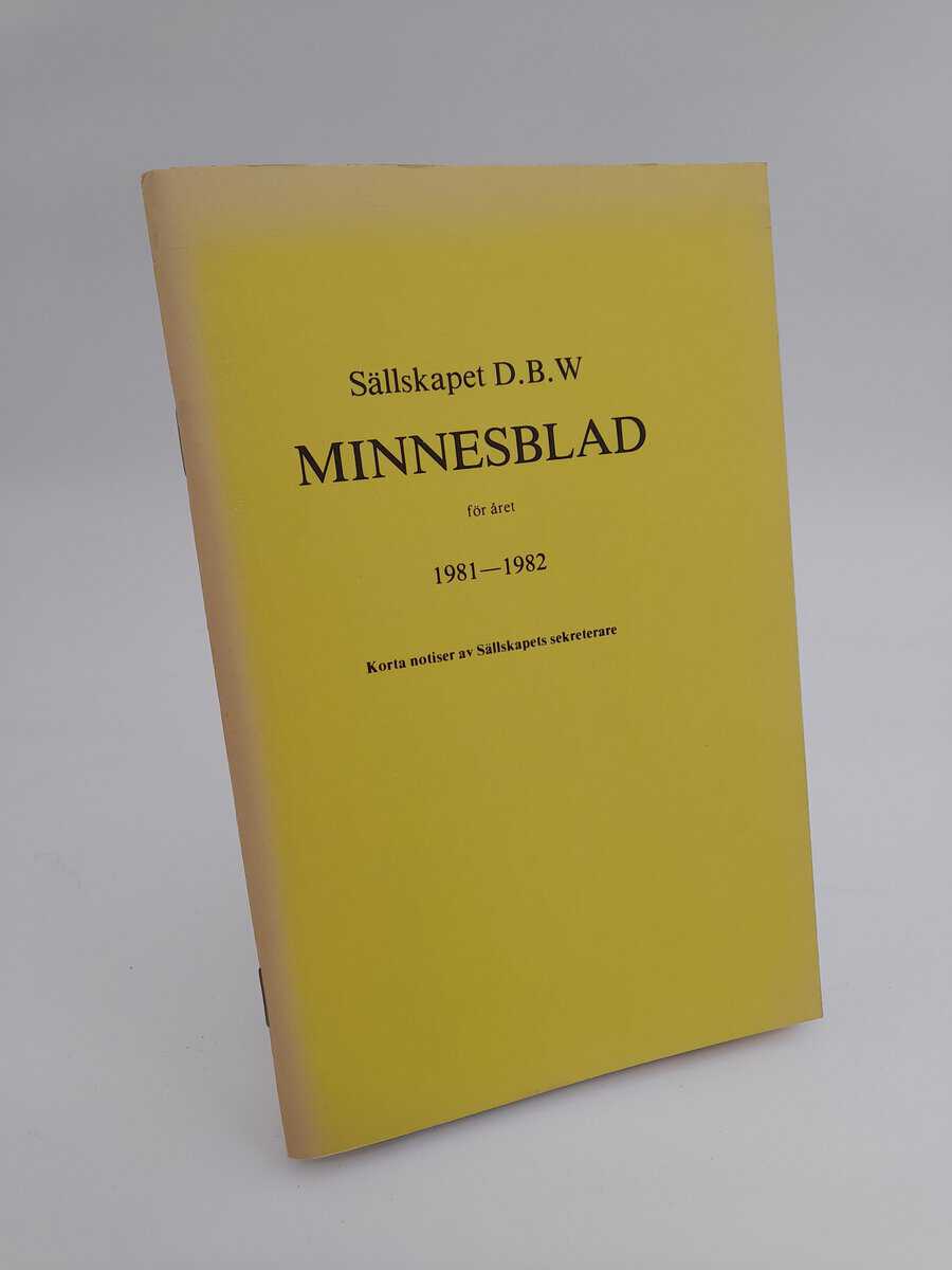 Sällskapet DBW minnesblad : 1981-1982