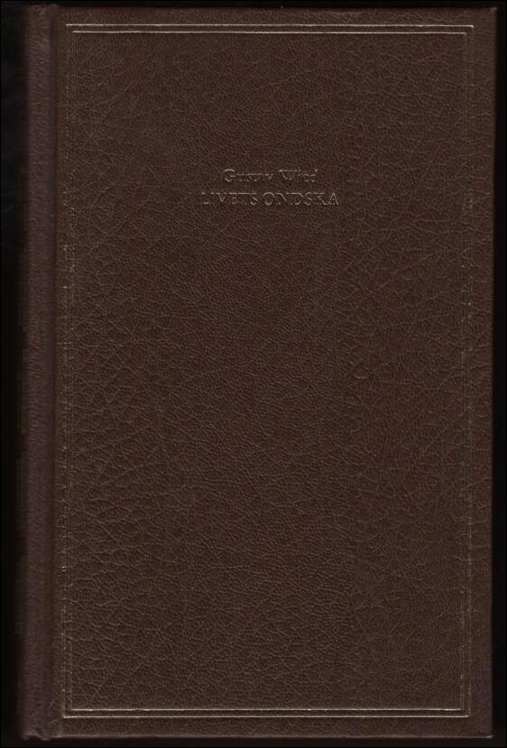 Gustav Wied : Livets ondska