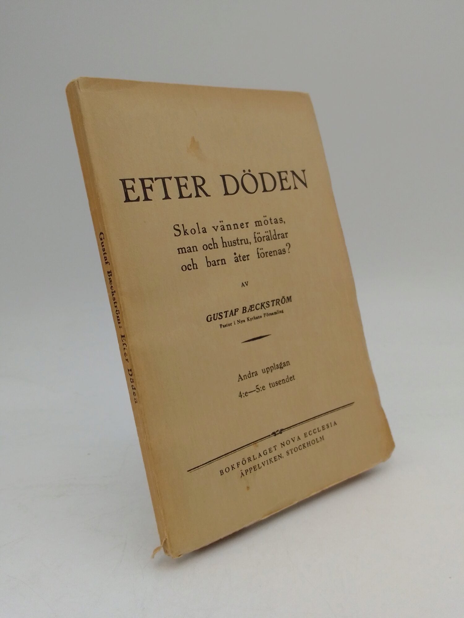 Gustaf Baeckström : Efter döden