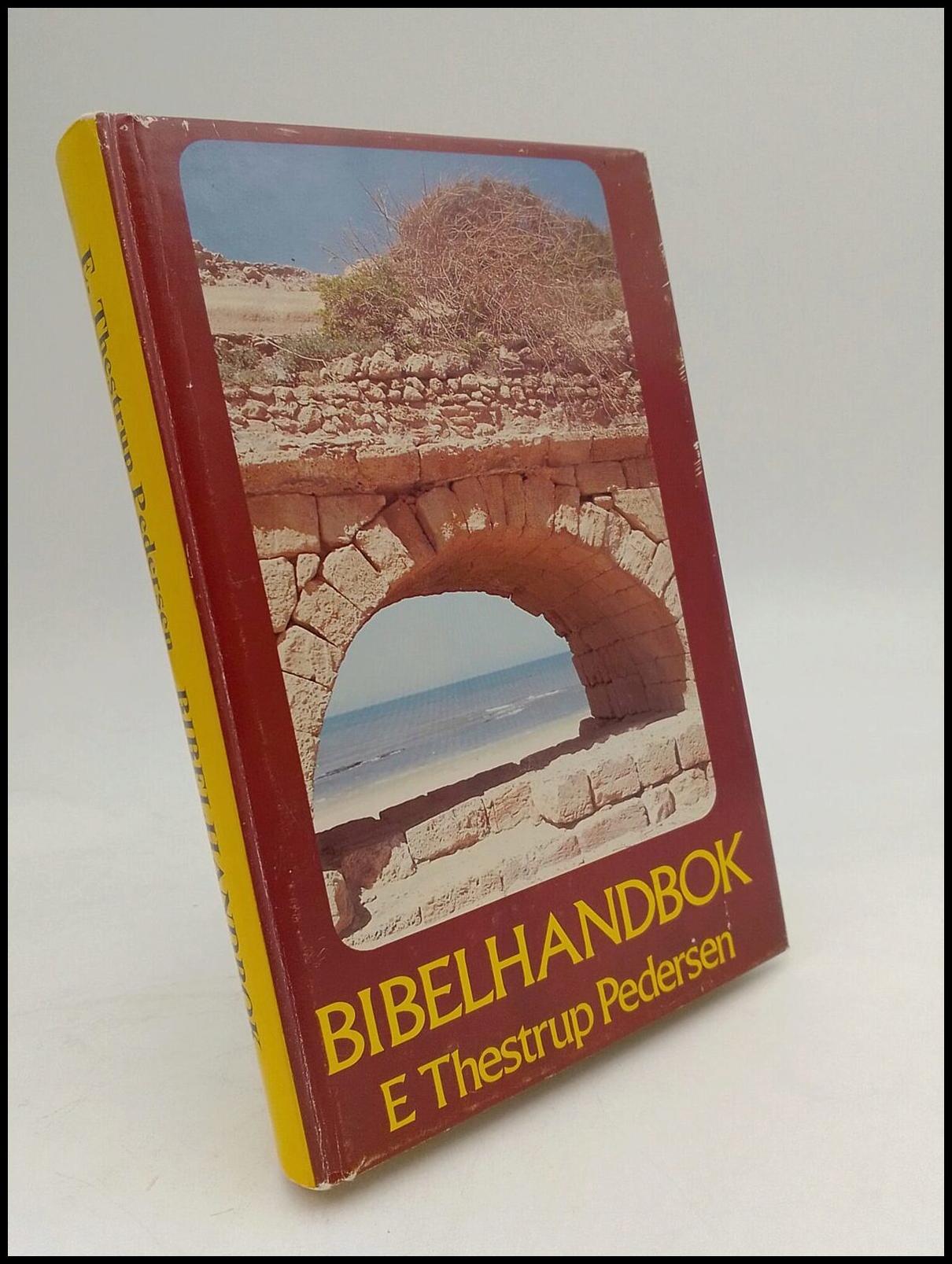 E Thestrup Pedersen : Bibelhandbok
