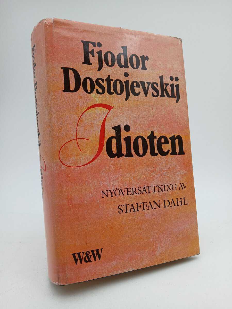 Fjodor Dostojevskij : Idioten