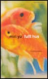 Miri Yu : Fullt hus