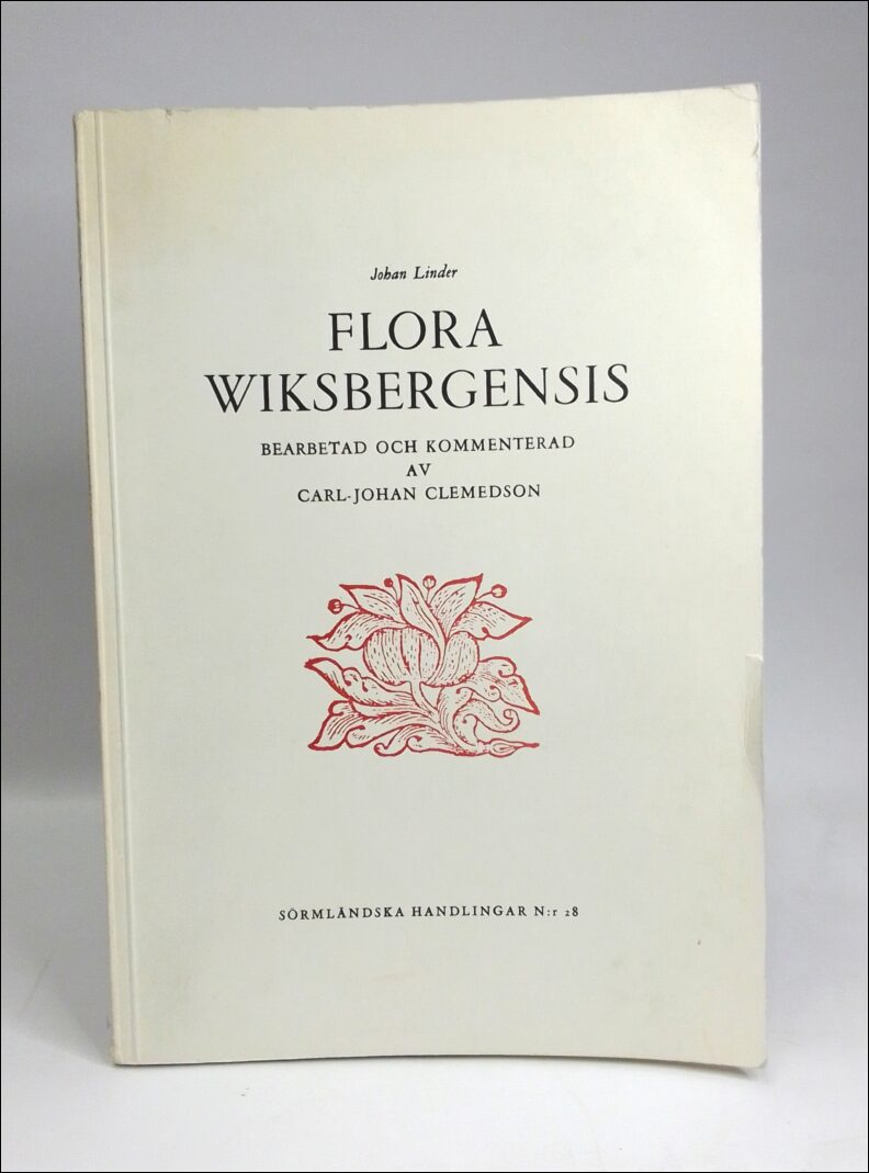Johan Linder : Flora Wiksbergensis