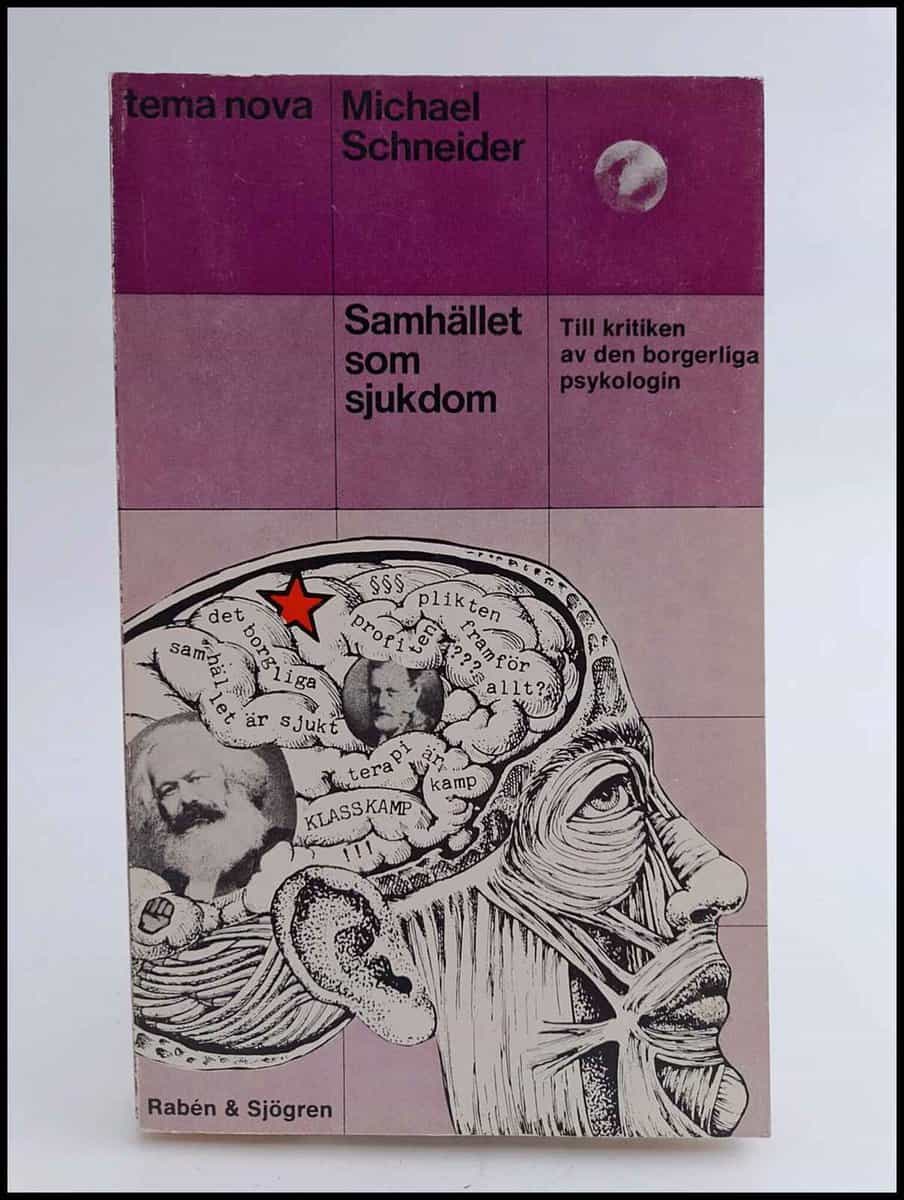 Michael Schneider : Samhället som sjukdom