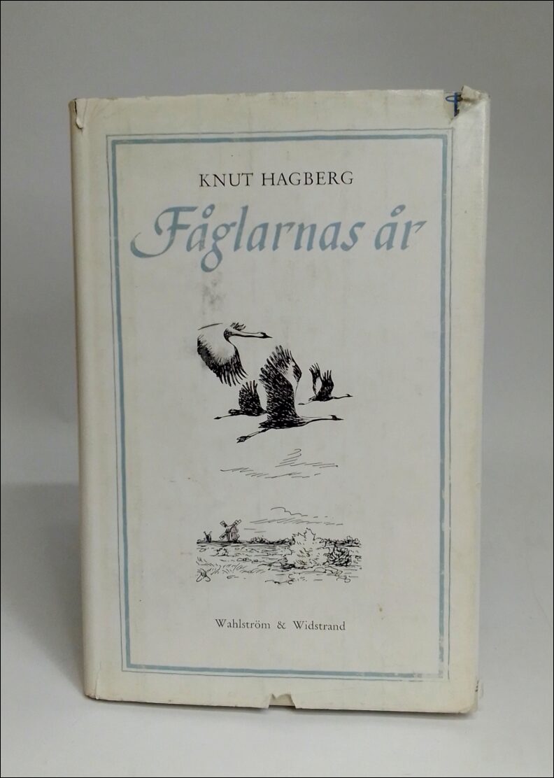 Knut Hagberg : Fåglarnas år